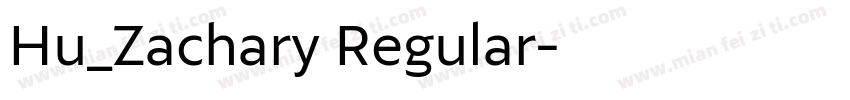 Hu_Zachary Regular字体转换